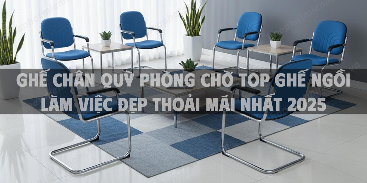 Ghế Chân Quỳ Phòng Chờ Top Ghế Ngồi Làm Việc Đẹp Thoải Mái Nhất 2025