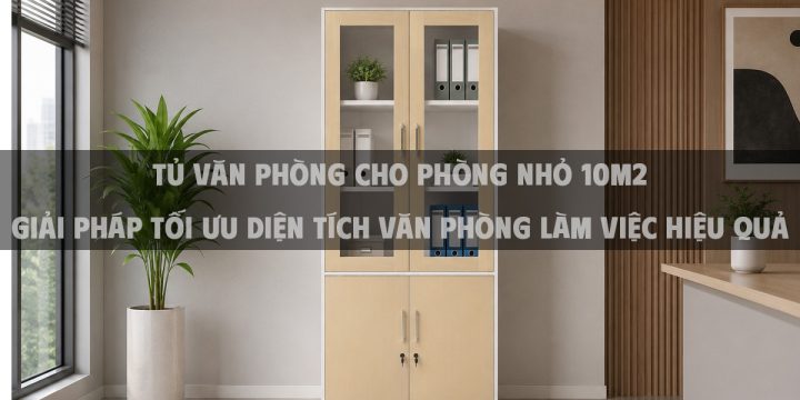 Tủ hồ sơ phòng họp giúp nâng cao khả năng lưu trữ tài liệu hiệu quả