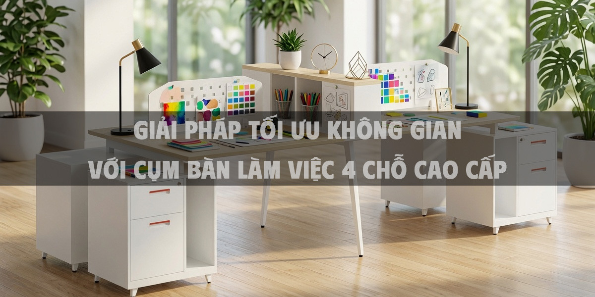 Giải pháp tối ưu không gian với cụm bàn làm việc 4 chỗ cao cấp