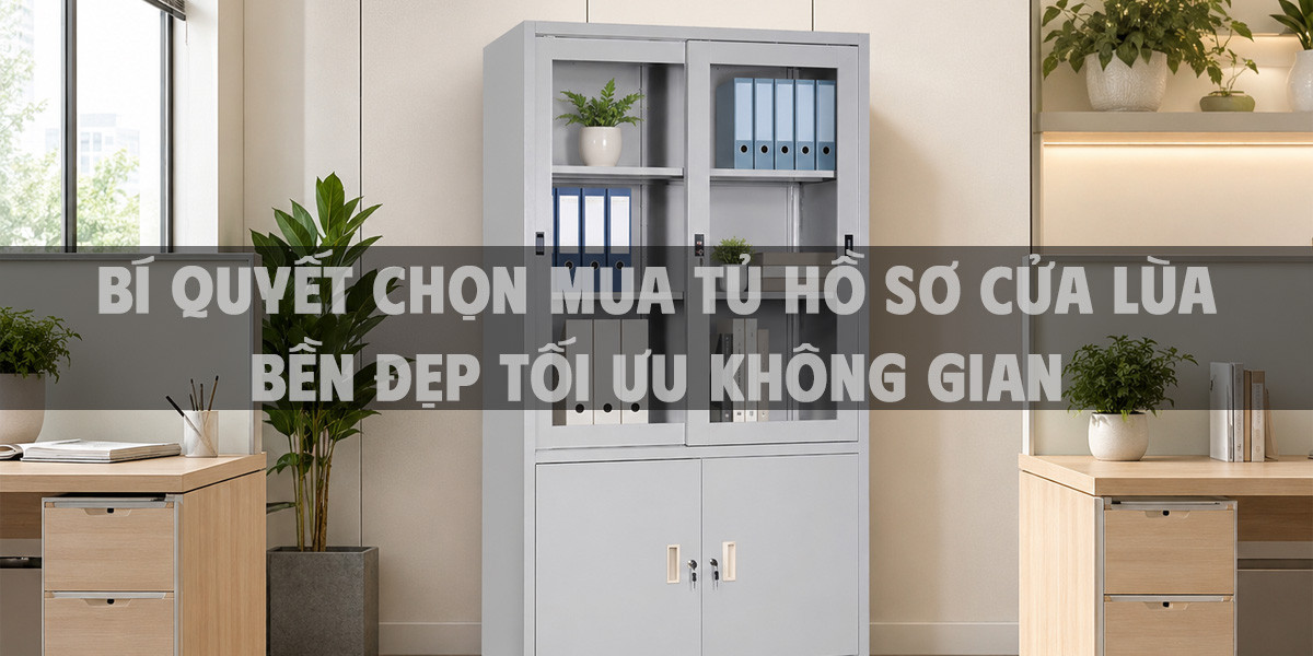Tủ hồ sơ lưu trữ lâu dài lựa chọn tối ưu cho không gian làm việc chuyên nghiệp